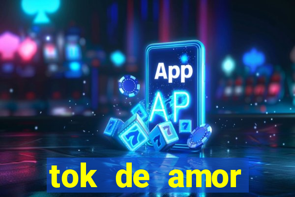 tok de amor boutique santos